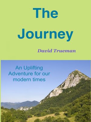 cover image of An Uplifting Adventure for our modern times